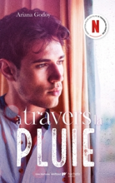 A travers ma fenêtre, tome 3 : A travers la pluie
