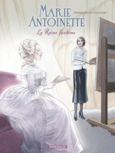 Marie Antoinette : La reine fantôme (BD)