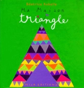 Ma maison triangle