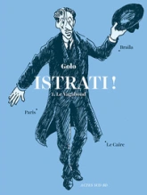Istrati, tome 1 : Le vagabond