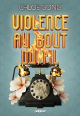 Violence au bout du fil - Tome 03