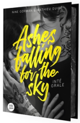 Ashes falling for the sky - Intégrale