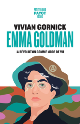 Emma Goldman: La révolution comme mode de vie