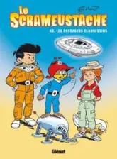 Le Scrameustache, tome 40 : Les passagers clandestins