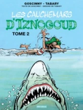 Iznogoud, tome 22 : Les cauchemars d'Iznogoud 2/2