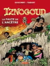 Iznogoud, Tome 27 : La faute de l'ancêtre