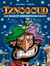 Iznogoud, Tome 28 : Les mille et une nuits du calife