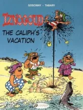 Iznogoud, tome 3 : Les vacances du Calife