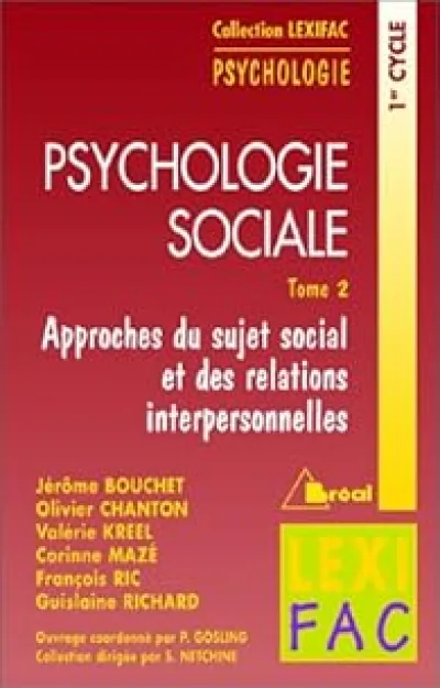 Psychologie sociale tome 2 - lexifac
