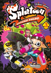 Splatoon - Histoires Poulpes, tome 3