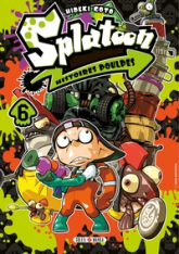 Splatoon - Histoires poulpes, tome 6
