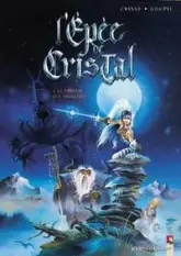L'Épée de cristal, tome 1 : Le Parfum des grinches