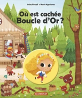 Où est cachée Boucles d'Or ?