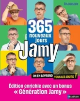 365 nouveaux jours avec Jamy - On en apprend tous les jours ! - Nouvelle édition enrichie avec le bonus 'génération Jamy