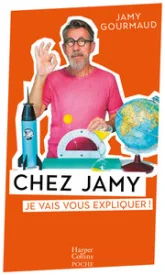 Chez Jamy : Je vais vous expliquer ! 2021