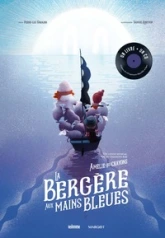 La bergère aux mains bleues - Livre CD