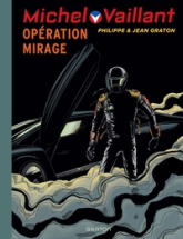 Michel Vaillant, tome 64 : Opération mirage