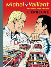 Michel Vaillant, tome 65 : L'Épreuve