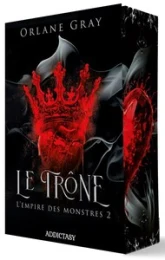 L'Empire des monstres, tome 2 : Le Trône