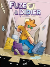 Fuze & Didier, tome 7 : Piège cubique