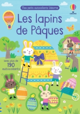 Mes petits autocollants Usborne : Les lapins de Pâques