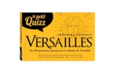 Le petit Quizz de Versailles
