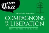 Le petit quizz des compagnons de la Libération