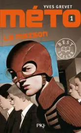 Méto, tome 1 : La maison