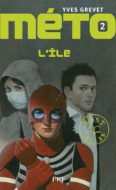 Méto, tome 2 : L'île