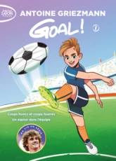 Goal ! - Intégrale, tome 1