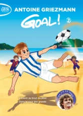 Goal ! Intégrale, tome 2