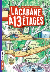 La cabane à 13 étages, tome 1