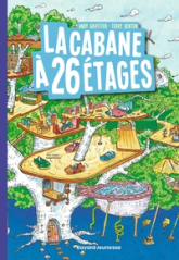 La cabane à 13 étages, tome 2 : La cabane à 26 étages