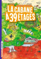 La cabane à 13 étages, tome 3 : La cabane à 39 étages