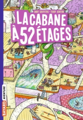 La cabane à 13 étages, tome 4 : La cabane à 52 étages