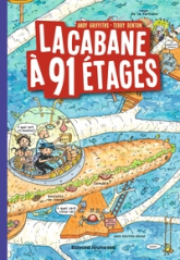 La cabane à 13 étages, tome 7 : La cabane à 91 étages