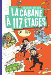 La cabane à 13 étages, tome 9 : La cabane à 117 étages