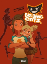 Big bang cats, tome 1 : Naissance d'un groupe