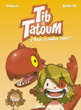 Tib et Tatoum, Tome 3 : Tout le monde sourit !