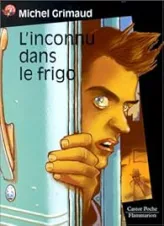 L'Inconnu dans le frigo