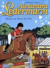 Alexandra Ledermann, Tome 2 : Mystère au Haras des Pins