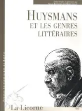 J K HUYSMANS ET LES GENRES LITTERAIRES