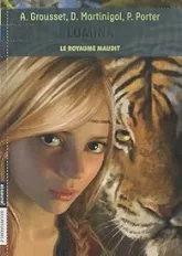 Lumina, tome 2 : Le royaume maudit