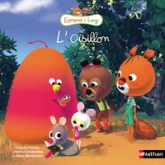 Edmond & Lucy : L'oisillon