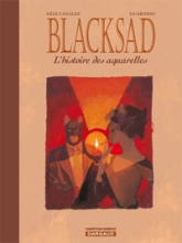 Blacksad : L'histoire des aquarelles, tome 1