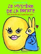 Une enquête de l'inspecteur Lapou : Le mystère de la patate