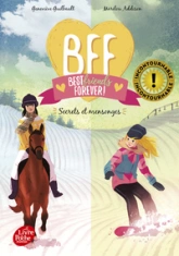 BFF, tome 7 : Secrets et mensonges