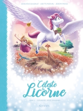 Céleste la licorne, tome 5 : Courage,  bébé dragon (BD)