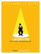 L'insurrection des vies minuscules