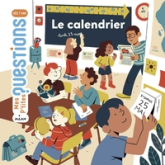 Mes p'tites questions : Le calendrier